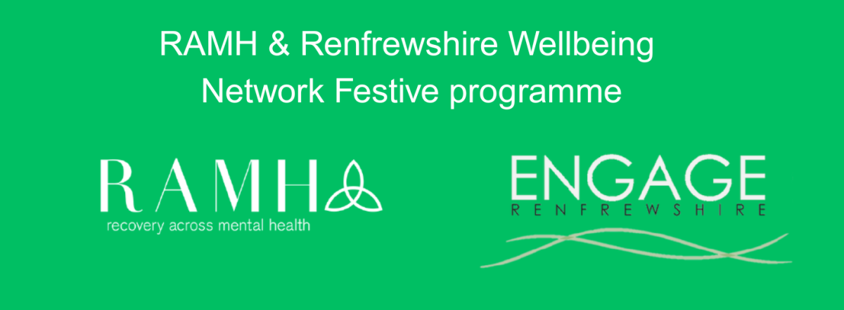 RAMH & Renfrewshire Wellbeing Network Festive programme